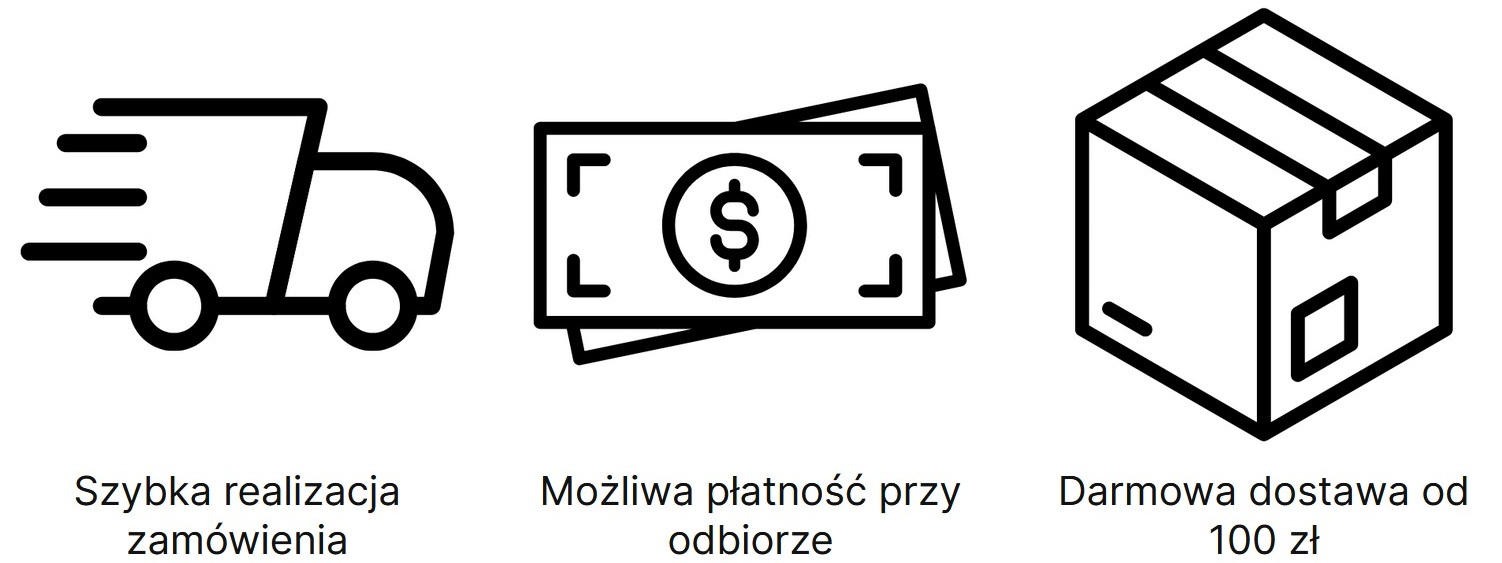 Szybka realizacja zamówienia · Możliwa płatność przy odbiorze · Darmowa dostawa od 100 zł