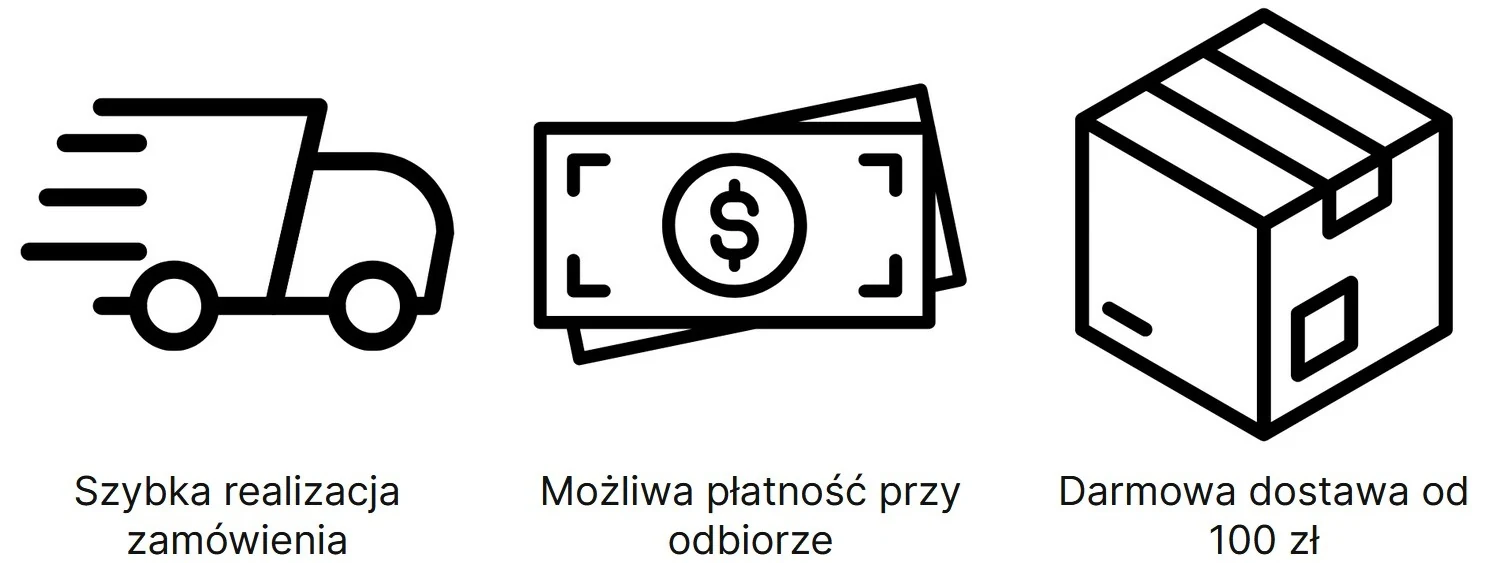 Szybka realizacja zamówienia · Możliwa płatność przy odbiorze · Darmowa dostawa od 100 zł