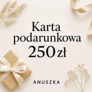 Karta podarunkowa 250 zł